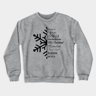 Christmas Snowflake Spanish Language Crewneck Sweatshirt